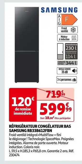 Auchan Samsung réfrigérateur congélateur bas rb33b612fbn offre
