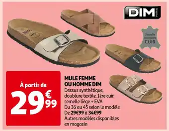 Auchan Dim mule femme ou homme offre