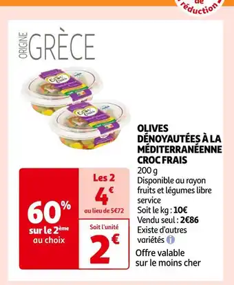 Auchan Croc frais olives dénoyautées à la méditerranéenne offre
