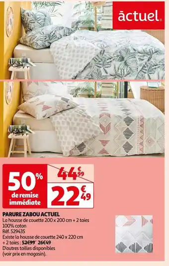 Auchan Supermarché Actuel parure zabou offre