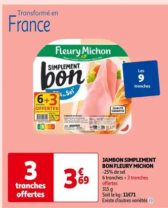 Auchan Fleury michon jambon simplement bon offre