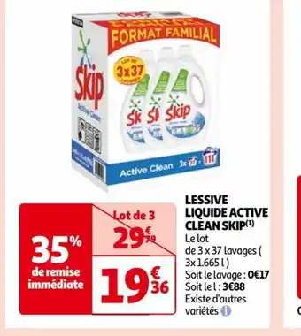 Auchan LESSIVE LIQUIDE ACTIVE CLEAN SKIP(¹) offre