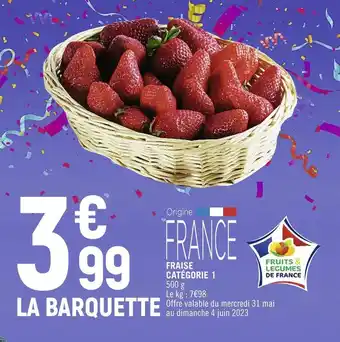 Petit Casino Fraise offre