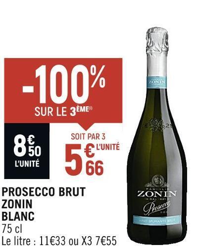Spar Zonin prosecco brut blanc offre