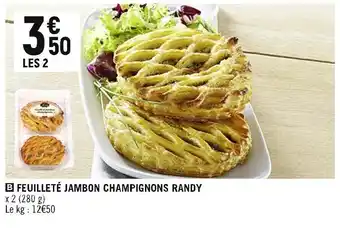 Randy feuilleté jambon champignons