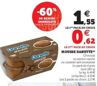 Super U Mousse Danette offre