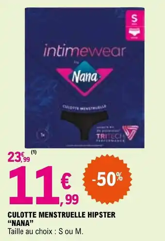 E.Leclerc CULOTTE MENSTRUELLE HIPSTER "NANA" offre
