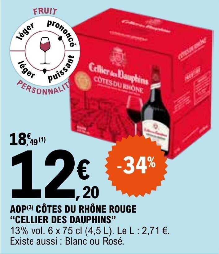 E.Leclerc AOP (3) CÔTES DU RHÔNE ROUGE "CELLIER DES DAUPHINS" offre