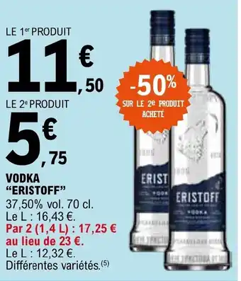 E.Leclerc VODKA "ERISTOFF" offre