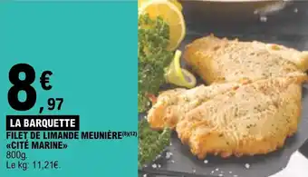 FILET DE LIMANDE MEUNIÈRE(8)(12) <<CITÉ MARINE»