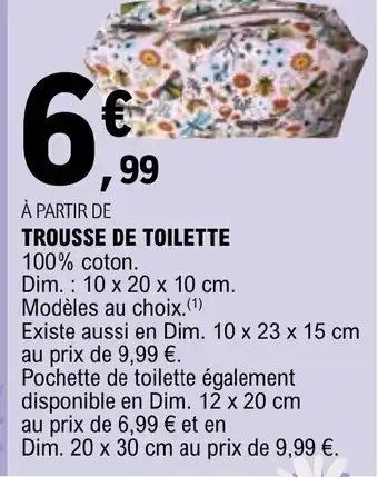 TROUSSE DE TOILETTE
