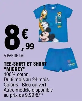 E.Leclerc TEE-SHIRT ET SHORT "MICKEY" offre