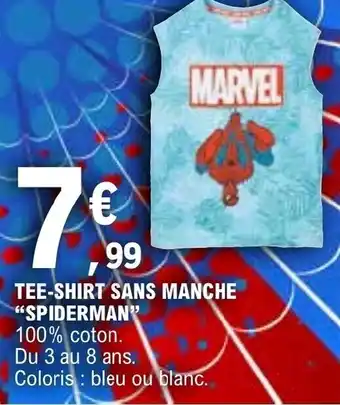 E.Leclerc TEE-SHIRT SANS MANCHE "SPIDERMAN" offre