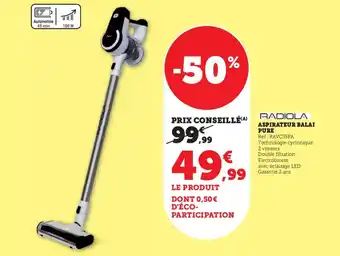 Super U ASPIRATEUR BALAI PURE offre
