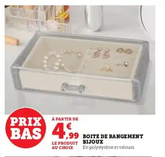 Super U BOITE DE RANGEMENT BIJOUX offre