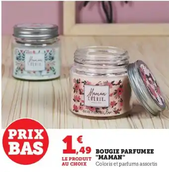 Super U BOUGIE PARFUMEE "MAMAN" offre