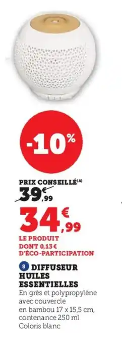 Super U DIFFUSEUR HUILES ESSENTIELLES offre