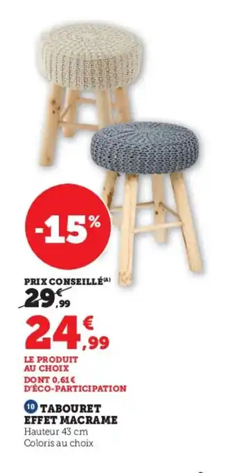 Super U TABOURET EFFET MACRAME offre