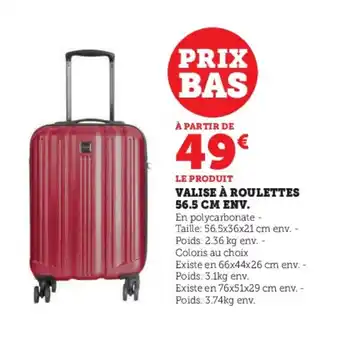 Super U VALISE À ROULETTES 56.5 CM ENV. offre