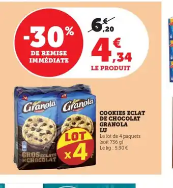 Super U COOKIES ECLAT DE CHOCOLAT GRANOLA LU offre