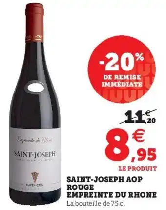 Super U Saint-Joseph AOP Rouge offre