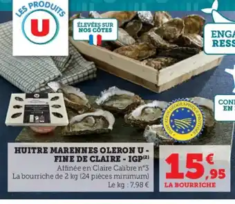 HUITRE MARENNES OLERON U-FINE DE CLAIRE - IGP(²) Affinée en Claire Calibre n°3 La bourriche de 2 kg (24 pièces minimum)