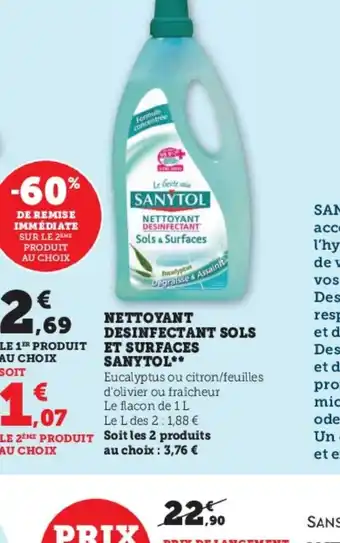 Super U NETTOYANT DESINFECTANT SOLS ET SURFACES SANYTOL** offre