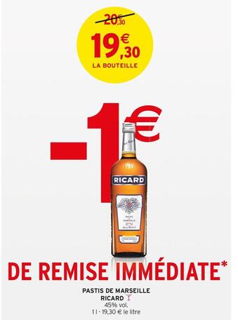 Intermarché PASTIS DE MARSEILLE offre
