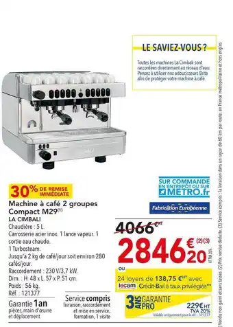 METRO Machine à Café 2 Groupes Compact M29 La Cimbali offre