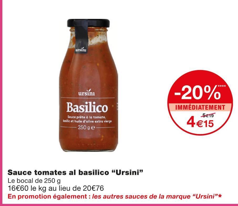 Promo Ursini sauce tomates al basilico chez Monoprix