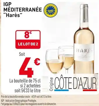 Grand Frais Igp méditerranée “harès” offre