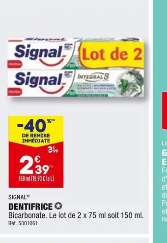 Signal dentifrice