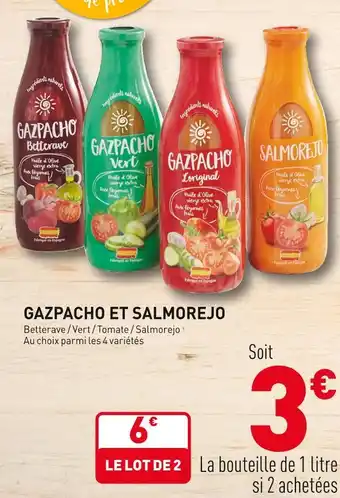 Grand Frais Gazpacho et salmorejo offre