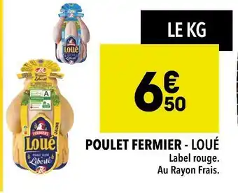 Supeco Loué poulet fermier offre