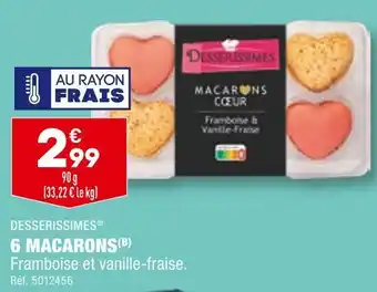 ALDI Desserissimes 6 macarons offre
