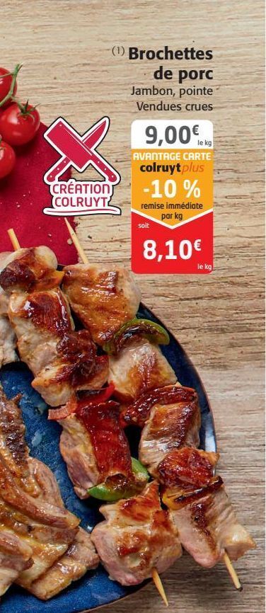 Colruyt Brochettes de porc offre