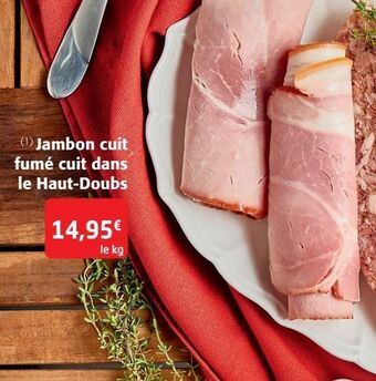 Colruyt Jambon cuit fumé cuit dans le haut-doubs offre