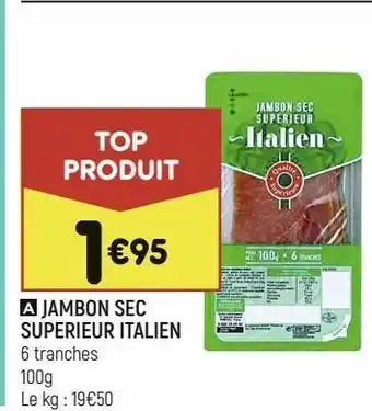 Jambon sec superieur italien