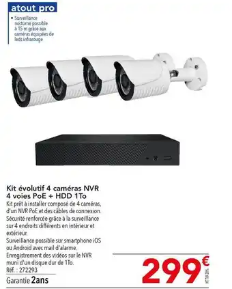METRO Kit évolutif 4 Caméras Nvr 4 Voie Poe + Hdd 1 To offre