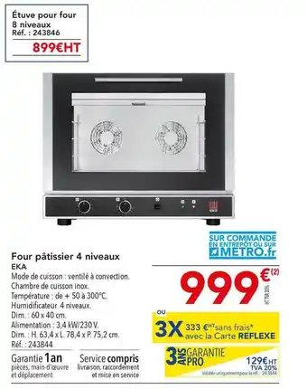 METRO Four Pâtissier 4 Niveaux Eka offre