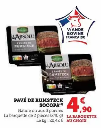 Super U Pavé de rumsteck socopa offre