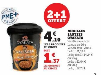 Super U Nouilles sautees oyakata offre