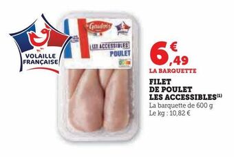 Super U Filet de poulet les accessibles offre