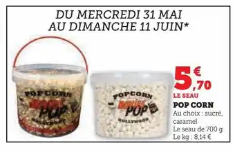 Super U Pop corn offre
