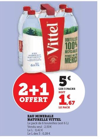 Super U Eau minerale naturelle vittel offre