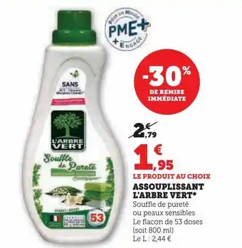 Super U Assouplissant l'arbre vert offre