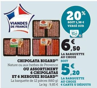 Super U Chipolata bigard offre