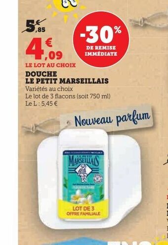 Hyper U Douche le petit marseillais offre