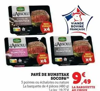 Super U Pavé de rumsteak socopa offre