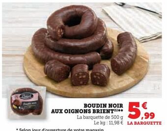 Super U Boudin noir aux oignons brient offre
